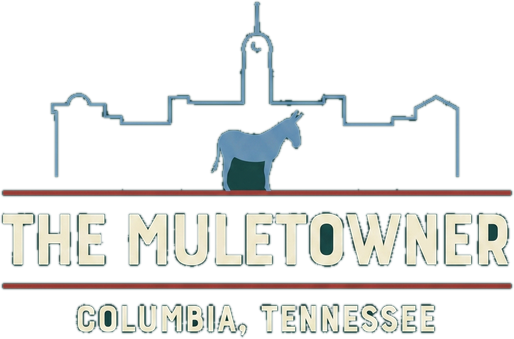 The Muletowner — Columbia, Tennessee